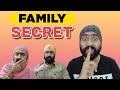 Family secrets  hars.eep ahuja