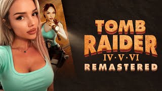 : Tomb Raider IV-VI Remastered  1
