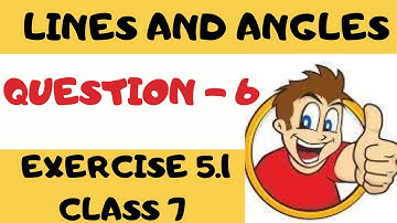 Q 6, Exercise 5.1 - cbse class 7 maths chapter 5 - Lines and Angles - mathematics nectar
