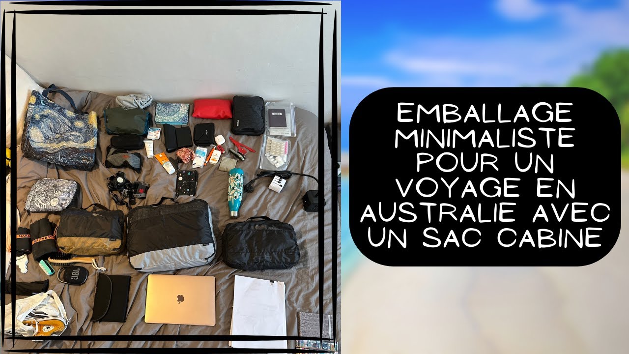 Emballage minimaliste pour un voyage en Australie avec ce sac de cabine