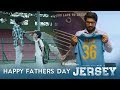 Happy Fathers Day - JERSEY Team | Nuvvadiginadhe Song - Climax Scene