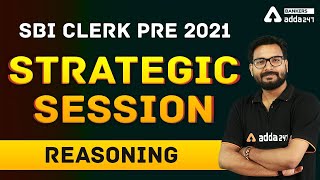 SBI CLERK 2021 | Reasoning Strategic Session | Strategy To Crack SBI Clerk 2021