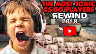 The Most Toxic CS:GO Players Of 2019 | Youtube Rewind