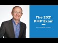 The 2021 PMP Exam