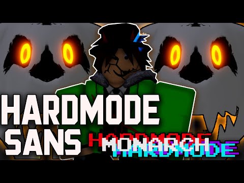 Hardmode sans (FDY)  Full completed!!!!!!! 