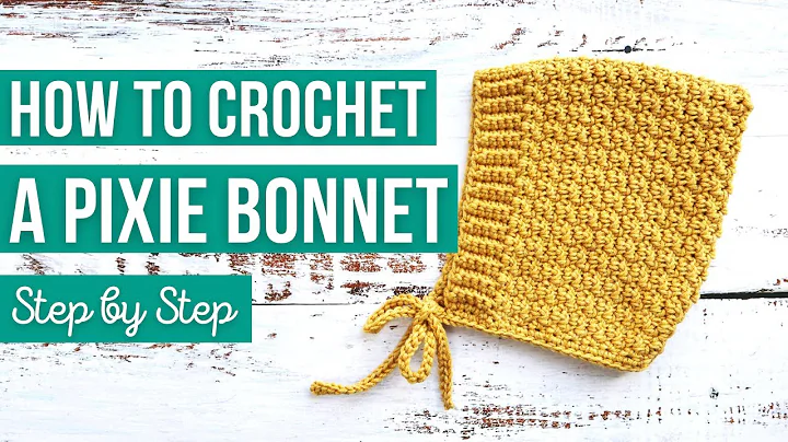 Easy Step-by-Step Crochet Tutorial: Pixie Bonnet for Baby