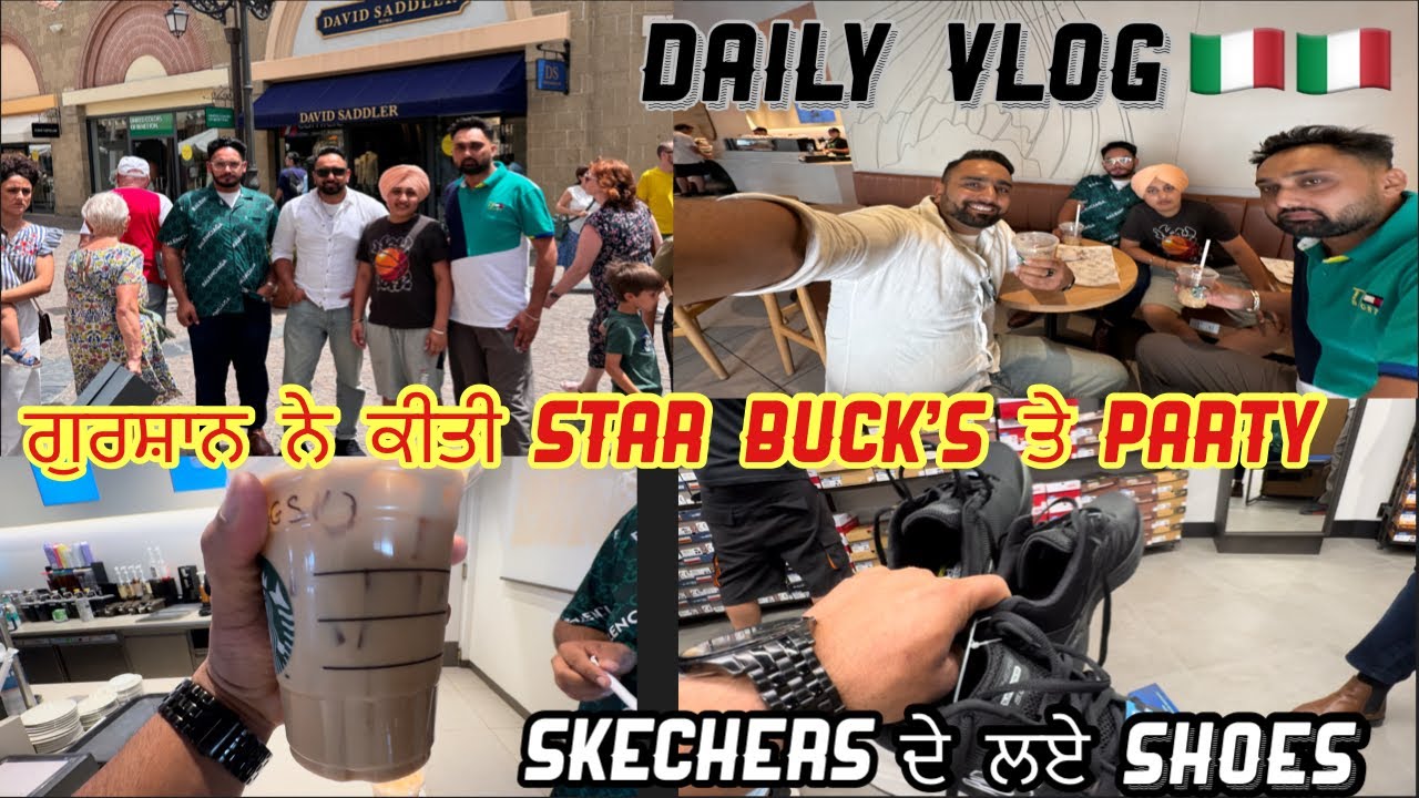 ਗੁਰਸ਼ਾਨ ਨੇ STAR BUCK’S ਤੇ ਕੀਤੀ PARTY 🎉 SKECHERS ਦੇ ਲਏ SHOES😍#dailyvlog #familyvlog #viral