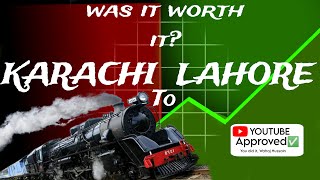 My Greenline Experience🚂 || Fastest Train in Pakistan || Karachi To Lahore