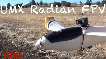 UMX Radian: FPV