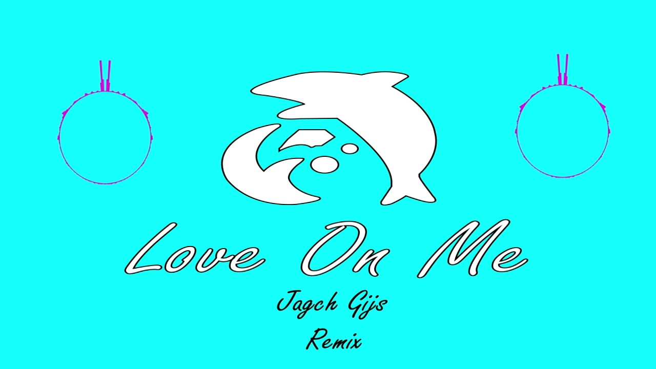 Download Galantis - Love On Me (Jagch  Gijs Remix / Audio)