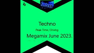 Beatport Top Techno Peak Time Driving   Megamix June 2023  ZsR Mix