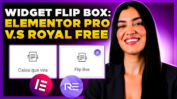 FLIPBOX do Elementor Pro vs do Royal Addons Free – Qual é Melhor? [Tutorial Caixa que Vira]