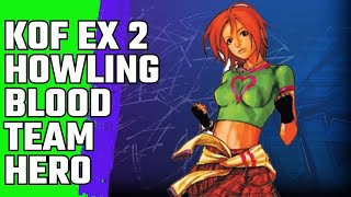 The King of Fighters EX2 Howling Blood Hero  Team