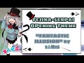 Tejina-Senpai - Opening Theme Full / "FANTASTIC ILLUSION" - i☆Ris