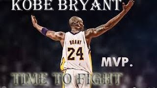 Kobe Bryant - Time to fight (Trailer)