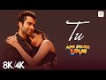 Tu 8K 4K Music Video Mohit Chauhan Jackky Bhagnani Nidhi Sajid Wajid Ajab Gazabb Love Tu 8K 4K Music Video Mohit Chauhan Jackky Bhagnani Nidhi Sajid Wajid Ajab Gazabb Love