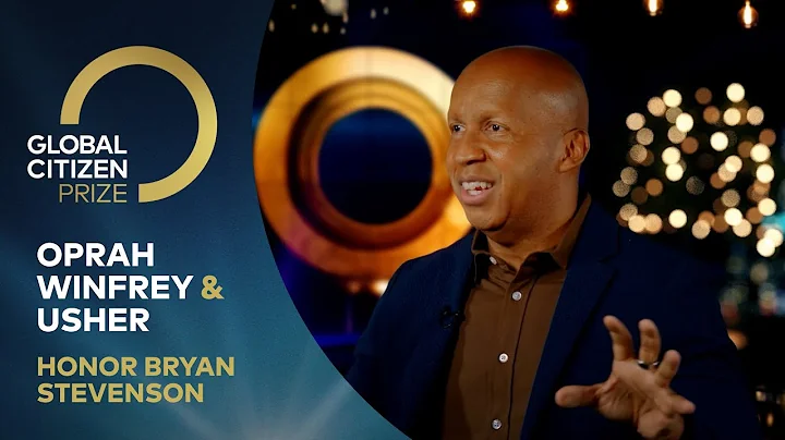 Oprah Winfrey & Usher Honor Bryan Stevenson, Globa...
