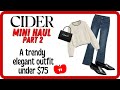 Cider Mini Haul - Part 2 (better than Part 1!) - 2 outfits - try on