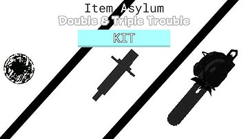 Double & Triple Trouble Juggernaut: KITS (item asylum)