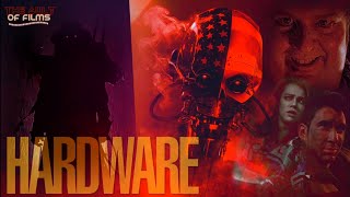 Hardware (1990), a Hardcore Movie Made by a Problematic Filmmaker? - The Cult of Films: Revisit