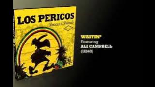 Waitin' - Los Pericos & Ali Campbell