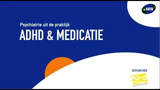 Webinar ADHD & Medicatie (Uitzending van 25 Augustus 2021)