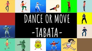 Dance or Move! TABATA  PE activity or BRAIN BREAK!