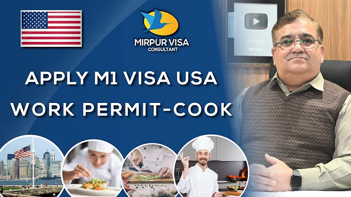 Get free USA  | work permit-cook | Apply M1 visa U...