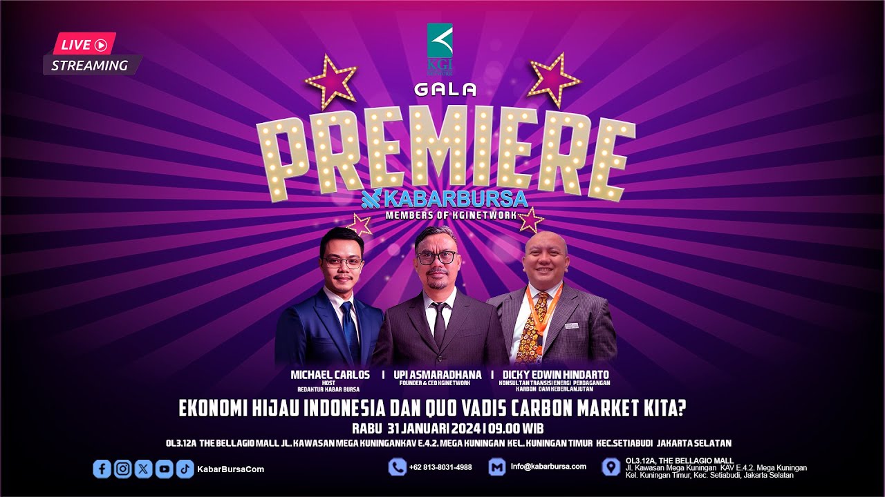 Gala Premiere KabarBursa.Com: Ekonomi Hijau Indonesia dan Quo Vadis Carbon Market Kita?