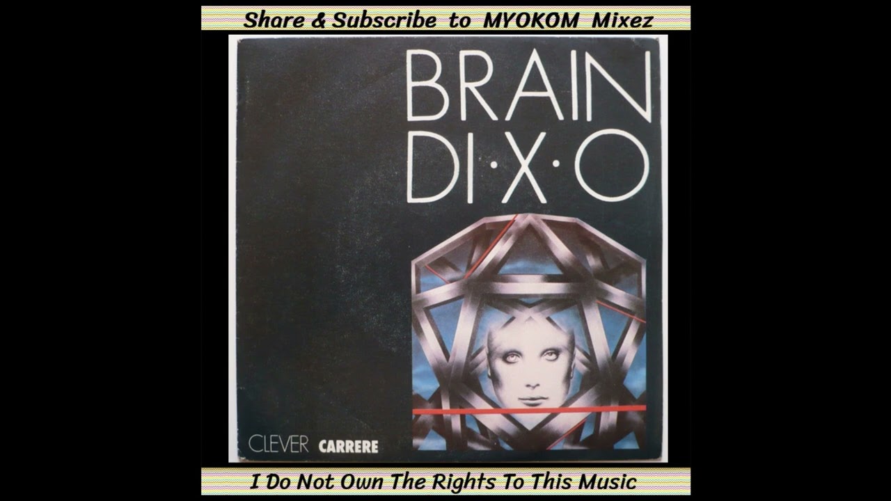 Brain - DI-X-O 1982 Mix