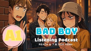 картинка: 🎧 Практика аудирования английского языка, уровень A1 — BAD BOY — | Подкаст «Аудирование английско...