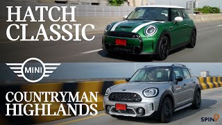 [spin9] รีวิว MINI ปลายโมเดล ราคาดี ก่อนเจอโฉมใหม่ — MINI Hatch Classic และ Countryman Highlands