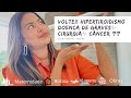 Câncer? Cirurgia? Voltamos! 🙏🏽 #vlog #hipertireoidismo #cancerdetireoide #tireoide