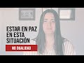 Cómo Poder Estar En Paz Con Uno Mismo En Cualquier Situación