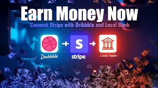 How to connect Stripe with Dribbble and Local Bank to get paid on Dribbble | Bangla Tutorial
