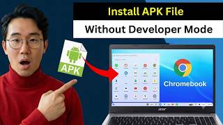 Install APK Files on Chromebook without Developer Mode