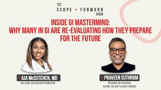 Inside GI Mastermind Why Many in GI Are Re-evaluating How They Prepare for the Future