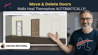 Move & Delete Doors - Walls Heal Themselves AUTOMATICALLY! | ML Doors SketchUp Magic