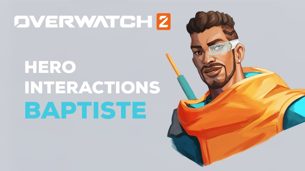 Interações e falas do Baptiste - Overwatch 