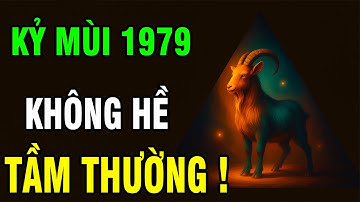 Tuổi Kỷ Mùi 1979 – Vượt Qua Sóng Gió, Sống Một Đời Kiên Cường Không Hề Tầm Thường!