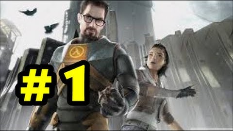 Half-Life 2: Point Insertion - (Part 1) Let