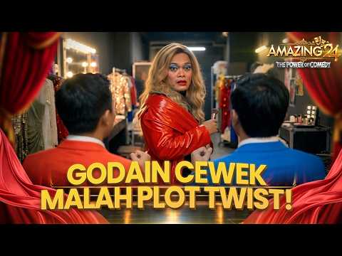 Niat Godain Cewek Malah Kena Plot Twist | HUT AMAZING 24 GTV “THE POWER OF COMEDY”