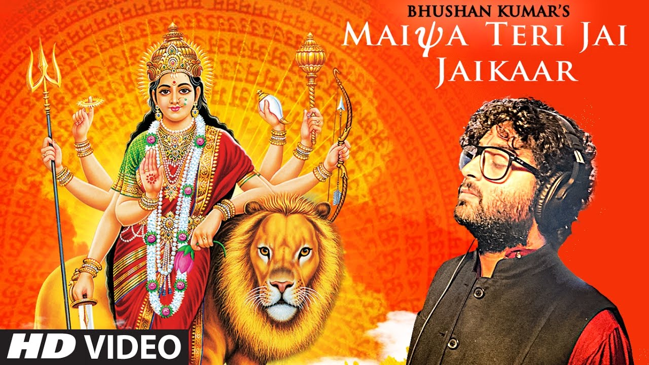 MAIYA TERI JAI JAIKAAR Video Arijit Singh Jeet Gannguli Gurmeet Choudhary  Navratri Special Song