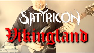 Satyricon - Vikingland Guitar Lesson