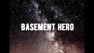 Basement Hero - All the way down (Glen Hansard cover)