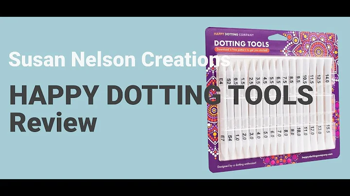 New tools to try by Happy Dotting Company! Video by Susan Nelson