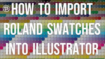 How to import Roland swatches into Adobe Illustrator