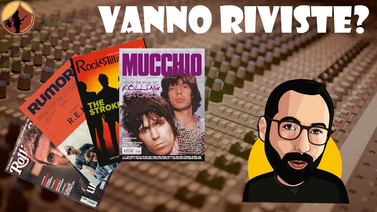 RIVISTE MUSICALI: che peso dar loro, oggi? Contiene spoiler: vendite, esperienza personale e...