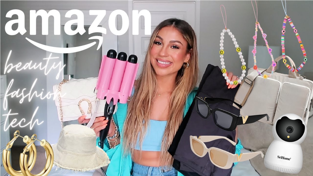 AMAZON MUST HAVES 2022 BEAUTY , FASHION , & TECH CAN'T LIVE WITHOUT