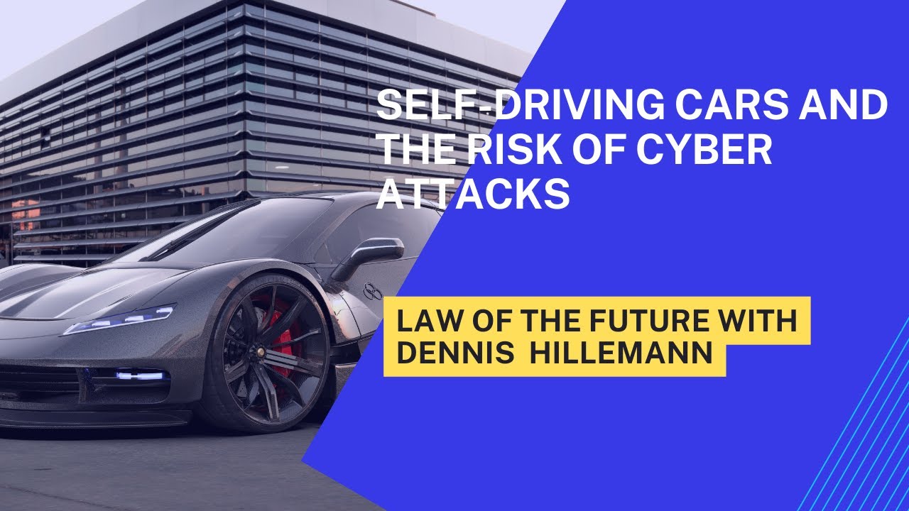 Self-Driving Cars and the Risk of Cyber Attacks